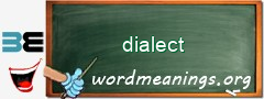 WordMeaning blackboard for dialect